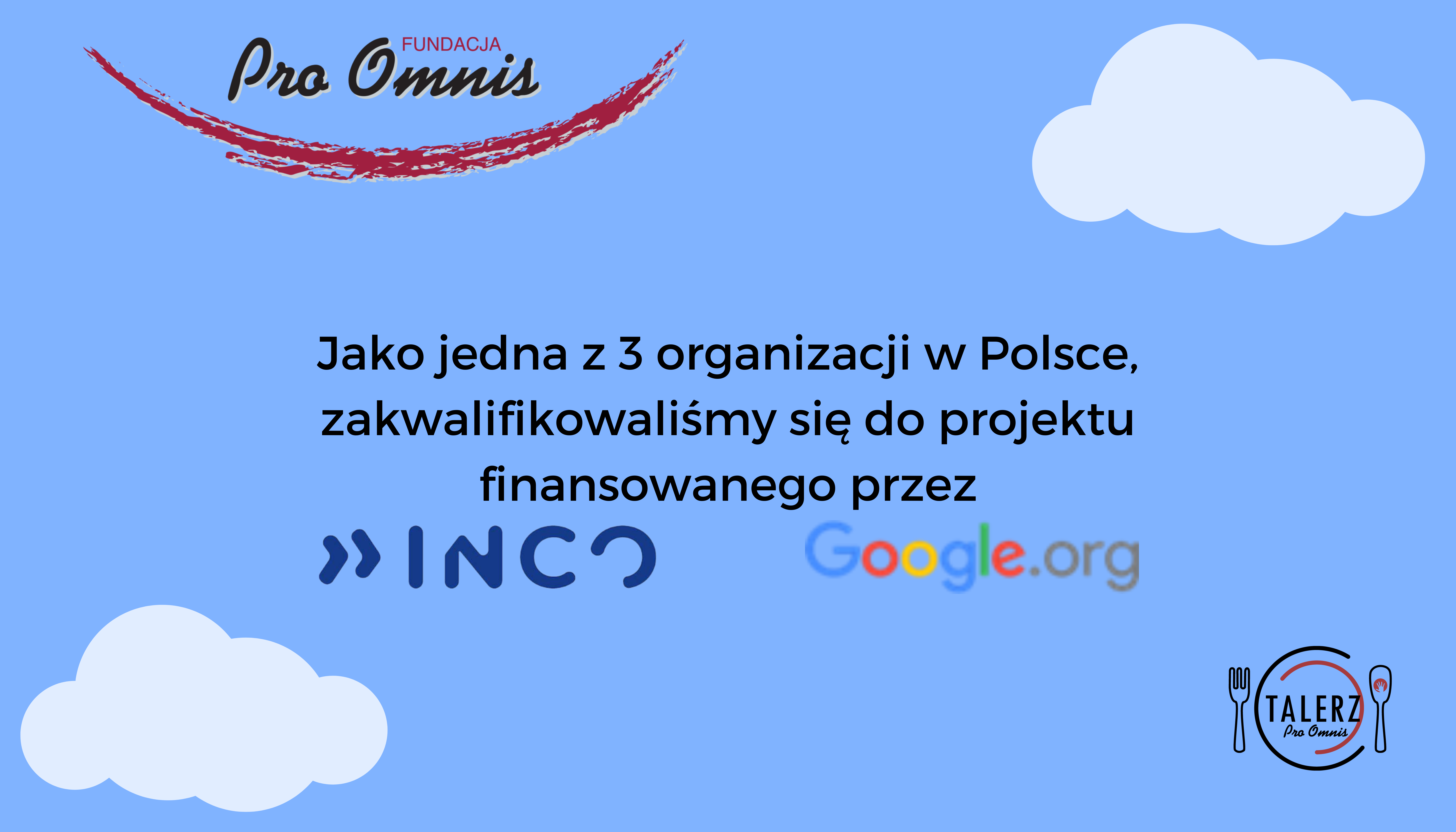 Fundacja Pro Omnis zakwalifikowała się do projektu finansowanego przez Inco oraz Google.org
